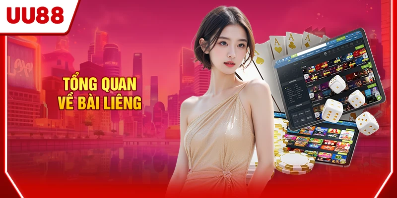 Tổng quan về bài Liêng