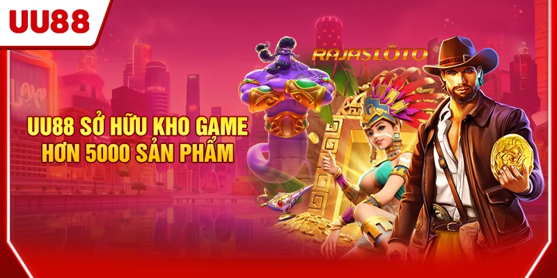 UU88 sở hữu kho game hơn 5000 sản phẩm