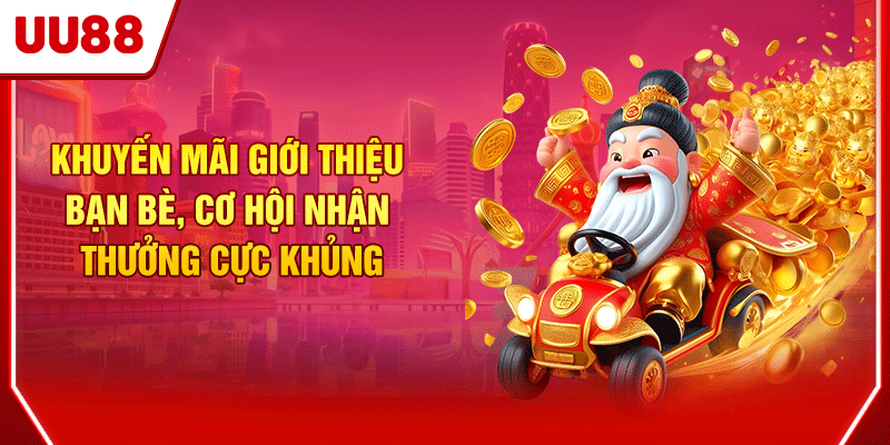 Khuyến mãi giới thiệu bạn bè